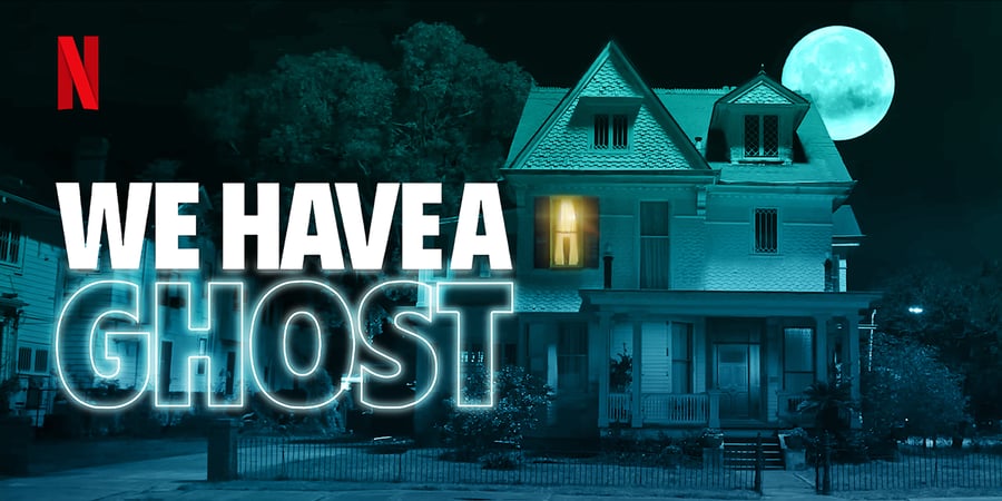 Netflix logo with words we have a ghost and a house in the background with a full moon